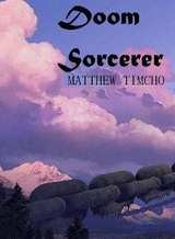 Doom Sorcerer - MATTHEW TIMCHO