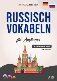 Russisch Vokabeln f&uuml;r Anf&auml;nger - Swetlana Lebedew