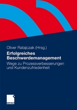 Erfolgreiches Beschwerdemanagement - 