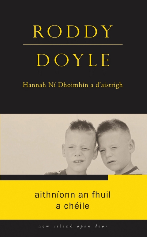 Aithnionn an Fhuil a Cheile -  Roddy Doyle