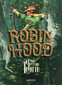 Robin Hood - Monteiro Lobato