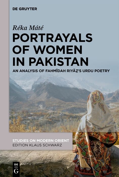 Portrayals of Women in Pakistan -  Réka Máté