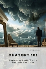 ChatGPT 101 - Franco L. Meyer