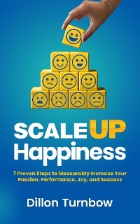 Scale Up Happiness
