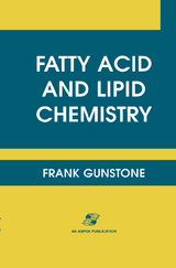 Fatty Acid and Lipid Chemistry - F.D. Gunstone