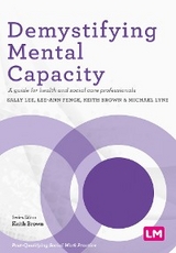 Demystifying Mental Capacity - 