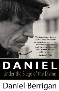 Daniel - Daniel Berrigan