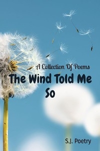 The Wind Told Me So