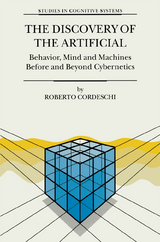 The Discovery of the Artificial - R. Cordeschi