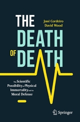 The Death of Death - Jos&eacute; Cordeiro, David Wood