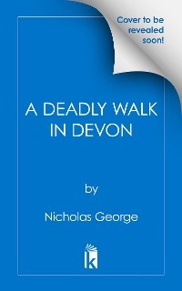 A Deadly Walk in Devon - Nicholas George