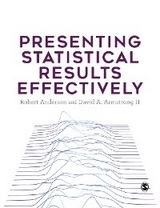 Presenting Statistical Results Effectively - Robert Andersen, David A. Armstrong II