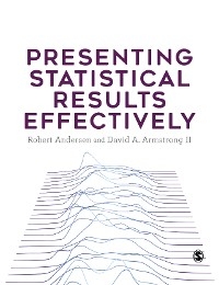Presenting Statistical Results Effectively