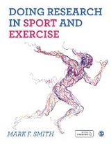 Doing Research in Sport and Exercise - Mark Smith