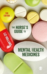The Nurse&prime;s Guide to Mental Health Medicines - Elizabeth Jane Holland