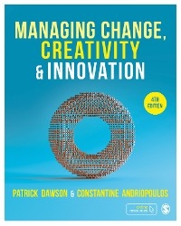 Managing Change, Creativity and Innovation - Patrick Dawson, Costas Andriopoulos