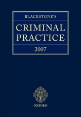 Blackstone's Criminal Practice 2007 - Murphy, Peter