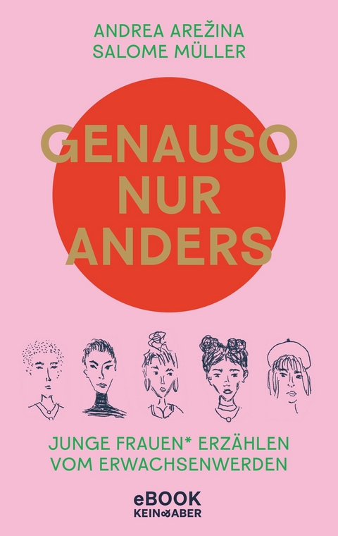 Genauso, nur anders - Andrea Arežina, Salome M&uuml;ller