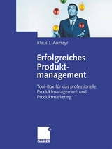 Erfolgreiches Produktmanagement - Klaus Aumayr