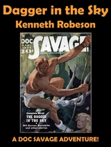 Dagger in the Sky -  Kenneth Robeson