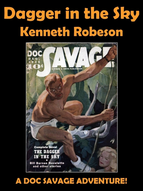 Dagger in the Sky -  Kenneth Robeson