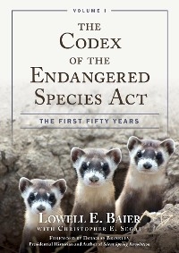 Codex of the Endangered Species Act -  Lowell E. Baier