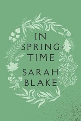 In Springtime -  Sarah Blake