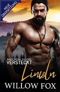 Versteckt: Lincoln - Willow Fox