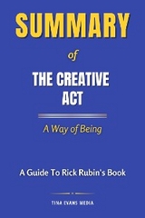 Summary of The Creative Act - Tina Evans