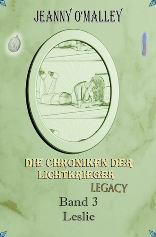 Die Chroniken der Lichtkrieger Legacy