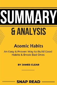 Summary of Atomic Habits: A Study Guide to James Clear's Book