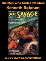 Men Who Smiled No More -  Kenneth Robeson
