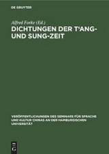 Dichtungen der T&lsquo;ang- und Sung-Zeit - 