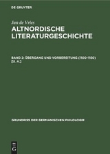 &Uuml;bergang und Vorbereitung (1100&ndash;1150) [u. a.] - Jan de Vries