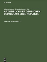 2. AB &ndash; DDR. Rezepturen R &ndash; Z. - 