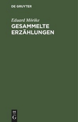 Gesammelte Erz&auml;hlungen - Eduard M&ouml;rike