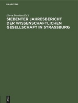 Siebenter Jahresbericht der Wissenschaftlichen Gesellschaft in Strassburg - 