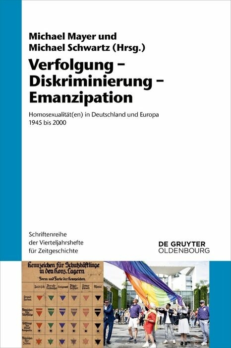 Verfolgung &ndash; Diskriminierung &ndash; Emanzipation - 