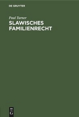 Slawisches Familienrecht - Paul Turner