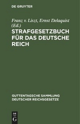 Strafgesetzbuch f&uuml;r das Deutsche Reich - 