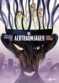 Die Albtraumj&auml;ger. Band 5 - Franck Thilliez