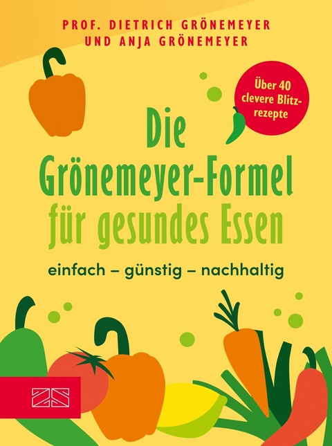 Die Gr&ouml;nemeyer-Formel f&uuml;r gesundes Essen - Dietrich Gr&ouml;nemeyer