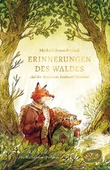 Erinnerungen des Waldes - Micka&euml;l Brun-Arnaud