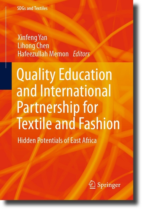 Quality Education and International Partnership for Textile and Fashion - 