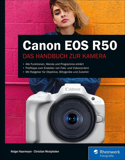 Canon EOS R50 -  Holger Haarmeyer,  Christian Westphalen
