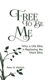 Free to Be Me - Peter Nicholls