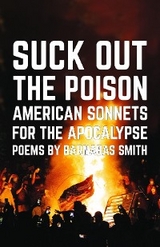 Suck Out the Poison - Barnabas Smith