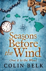 Seasons Before the Wind - Colin Belk