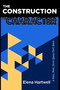 The Construction of Character