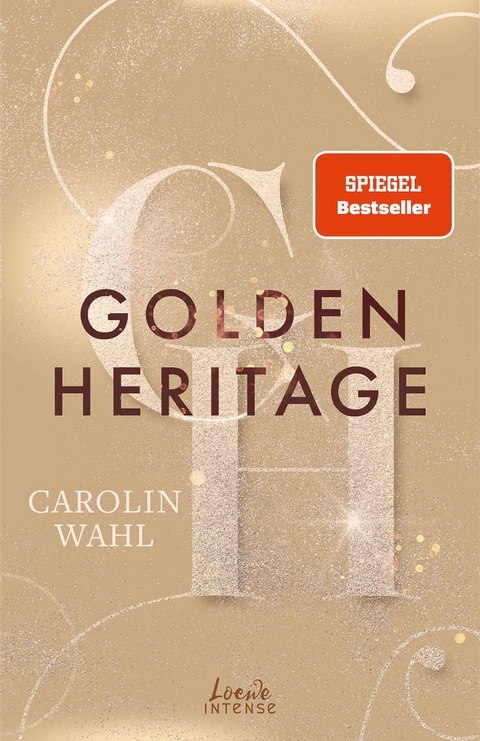 Golden Heritage (Crumbling Hearts, Band 2) - Carolin Wahl